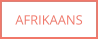 AFRIKAANS