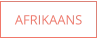 AFRIKAANS